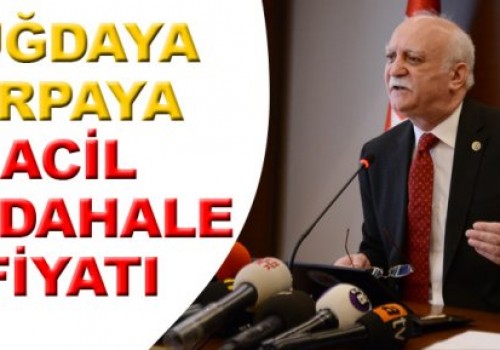 Hububatta acil müdahale fiyatı açıklanmalı